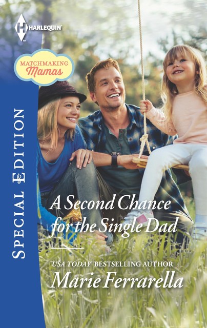 A Second Chance for the Single Dad, Marie Ferrarella