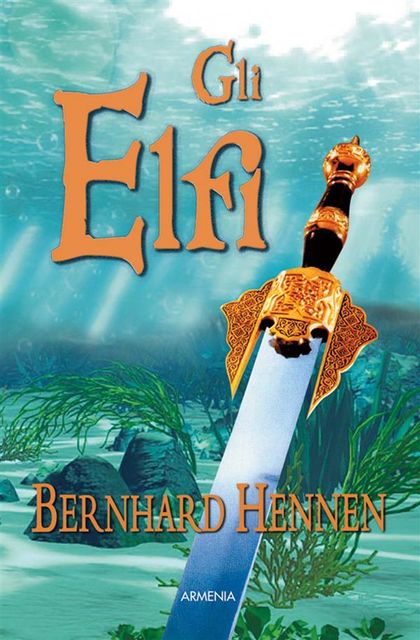 Gli Elfi, Bernhard Hennen
