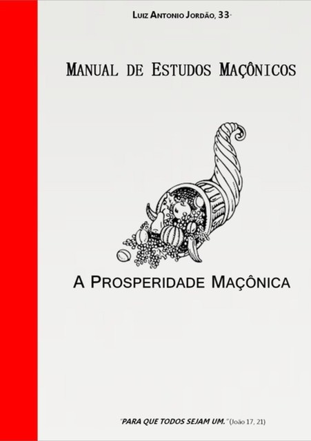 Manual De Estudos Maçônicos, 33º, Luiz Antonio Jordão