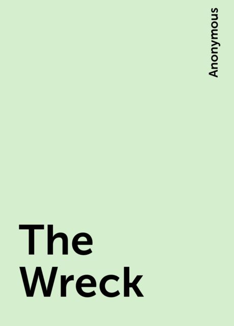 The Wreck, 