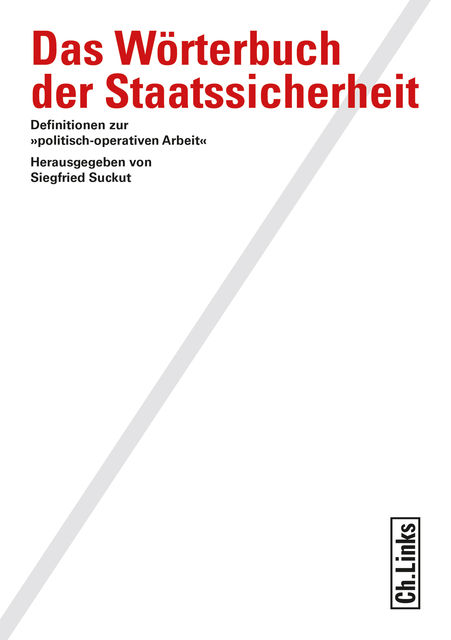 Das Wörterbuch der Staatssicherheit, Siegfried Suckut