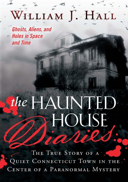 Haunted House diaries, William Hall