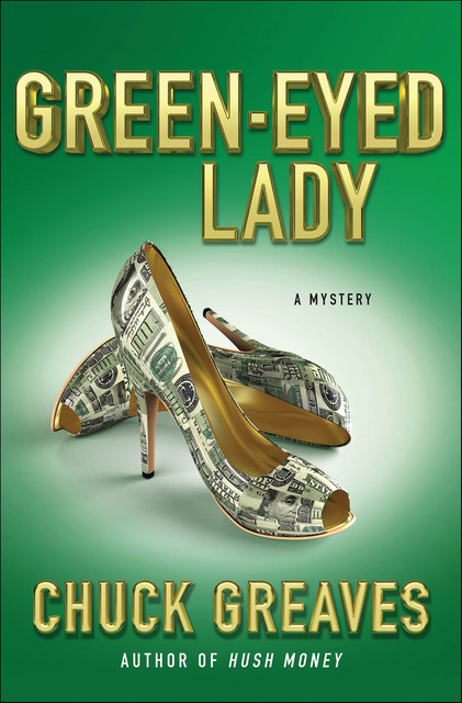 Green-Eyed Lady, Chuck Greaves