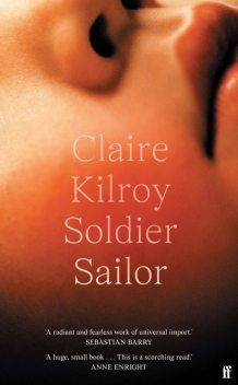 Soldier Sailor, Claire Kilroy