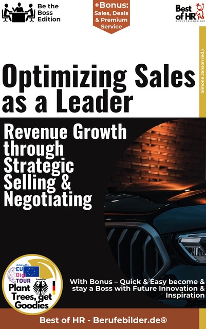 Optimizing Sales as a Leader – Revenue Growth through Strategic Selling & Negotiating, Simone Janson