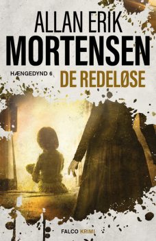 De redeløse, Allan Erik Mortensen