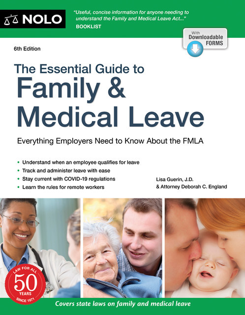 Essential Guide to Family & Medical Leave, The, Lisa Guerin, Deborah C.England