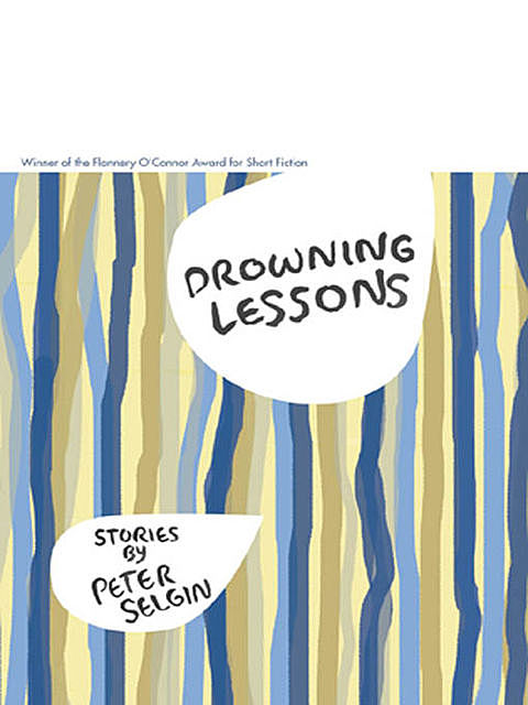 Drowning Lessons, Peter Selgin