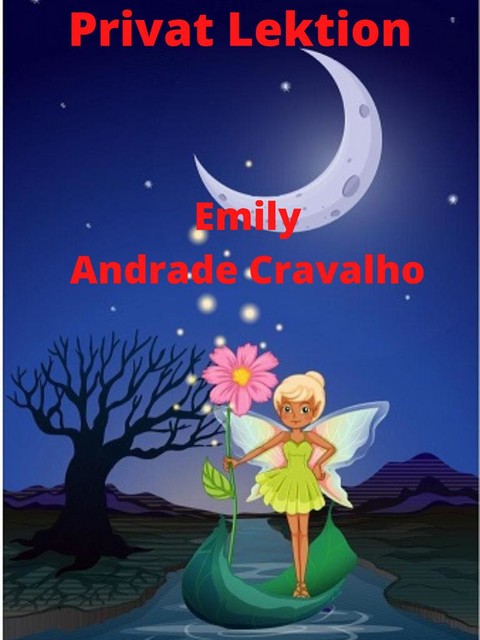 privat lektion, Emily Andrade Cravalho