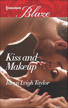 Kiss And Makeup, Taryn Leigh Taylor