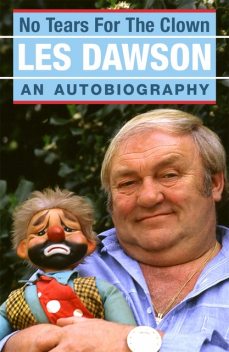 No Tears for the Clown, Les Dawson