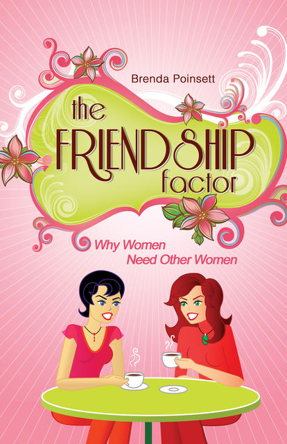 The Friendship Factor, Brenda Poinsett