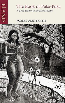 The Book of Puka-Puka, Robert Dean Frisbie