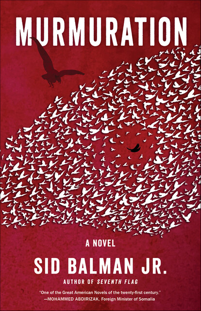 Murmuration, J.R., Sid Balman