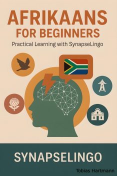 Afrikaans for Beginners, Tobias Hartmann