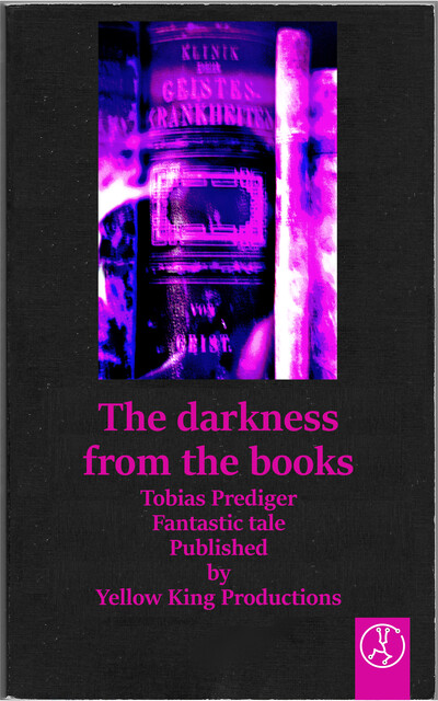 The darkness from the books, Tobias Prediger