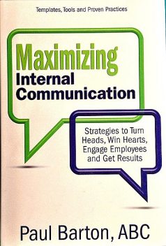 Maximizing Internal Communication, Paul Barton