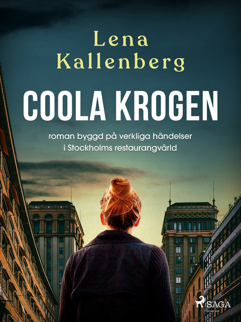 Coola krogen, Lena Kallenberg
