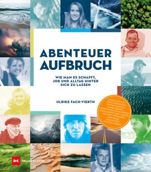 Abenteuer Aufbruch, Ulrike Fach-Vierth