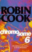 Chromosome 6, Robin Cook