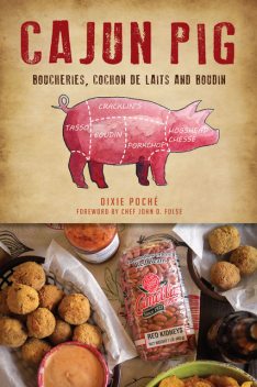 Cajun Pig, Dixie Lee Poche