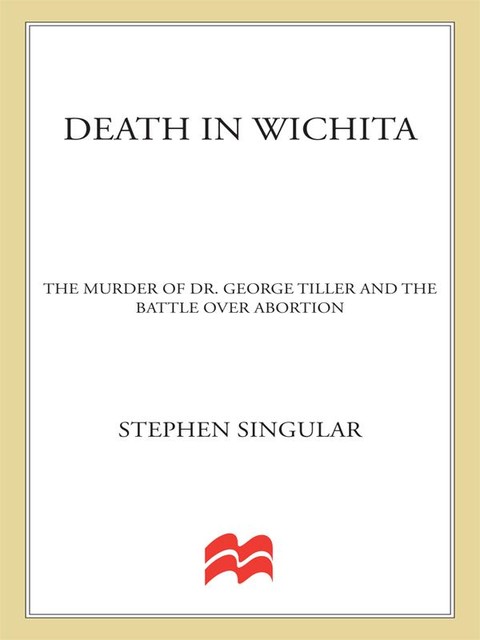 A Death in Wichita, Stephen Singular