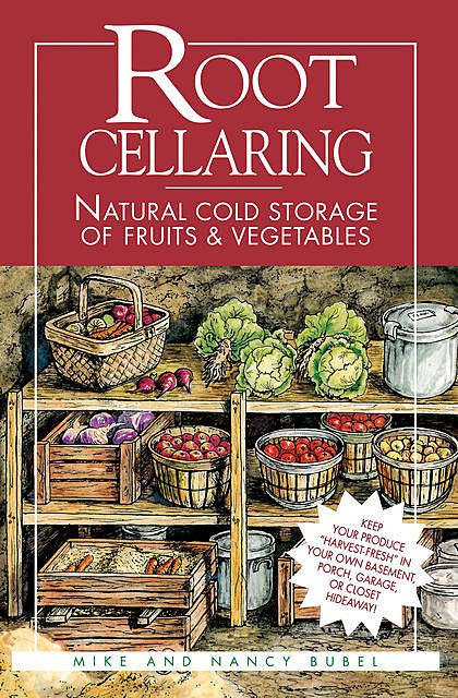 Root Cellaring, Nancy Bubel, Mike Bubel