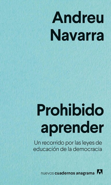 Prohibido aprender, Andreu Navarra