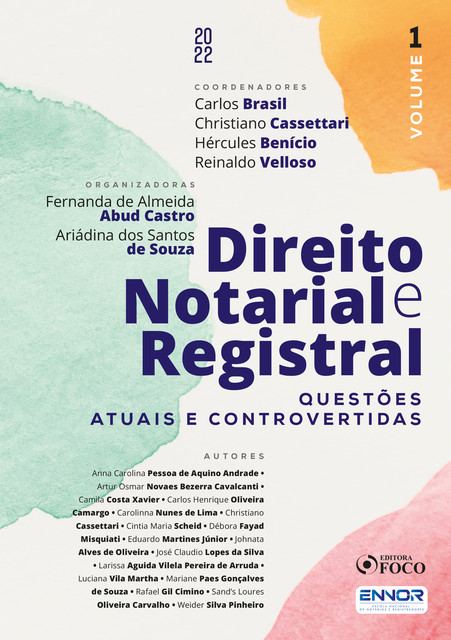 Direito Notarial e Registral, Christiano Cassettari, Reinaldo Velloso dos Santos, Carlos Fernando Brasil Chaves, Hercules Alexandre da Costa Benício