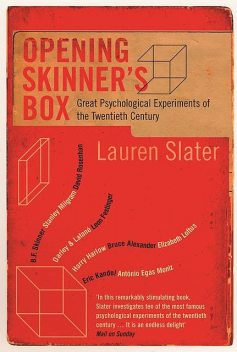 Opening Skinner's Box, Lauren Slater