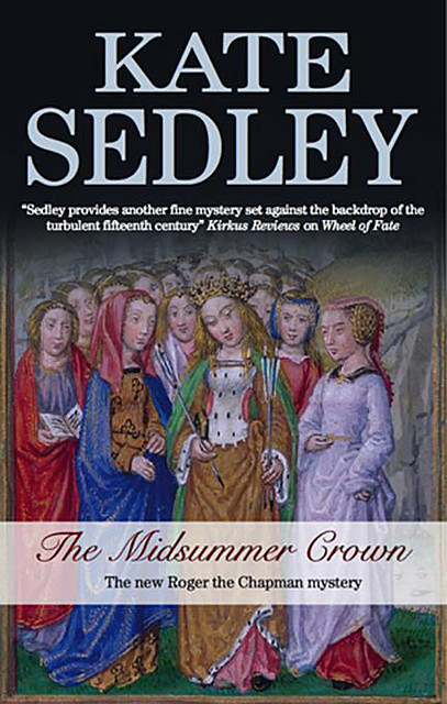 Midsummer Crown, Kate Sedley
