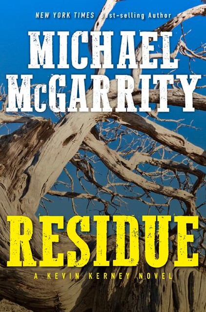 Residue, Michael McGarrity