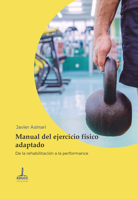 Manual del ejercicio físico adaptado, Javier Asinari