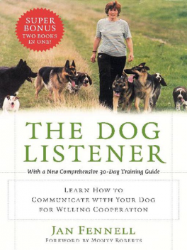 The Dog Listener, Jan Fennell