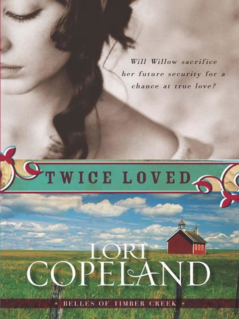 Twice Loved, Lori Copeland