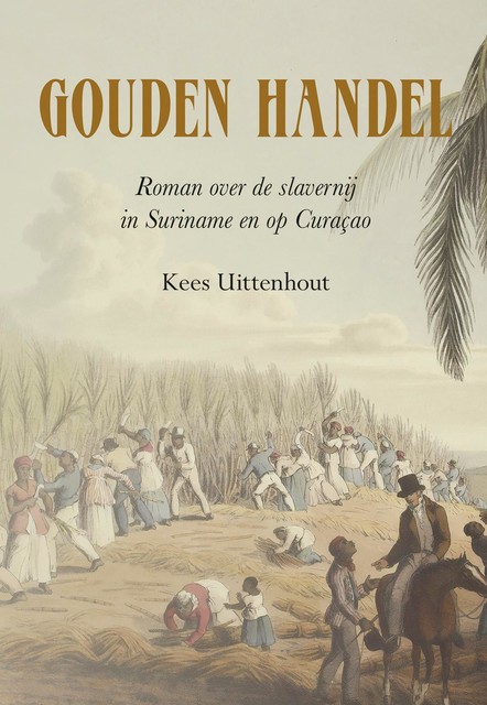 Gouden handel, Kees Uittenhoud