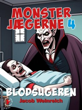 Monsterjægerne. Blodsugeren, Jacob Weinreich