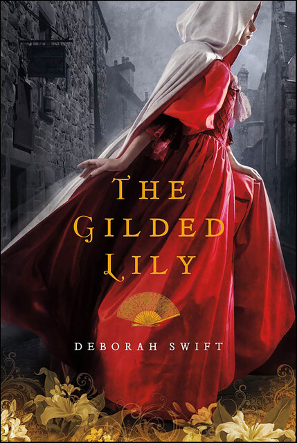 The Gilded Lily, Deborah Swift