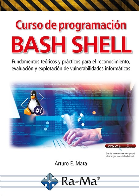 Curso de programación Bash Shell, Arturo Enrique Mata