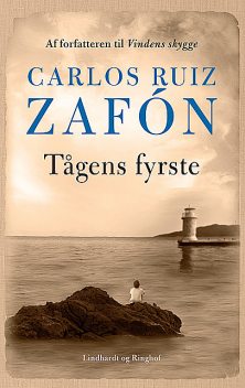 Tågens fyrste, Carlos Ruiz Zafón