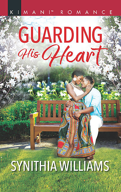 Guarding His Heart, Synithia Williams