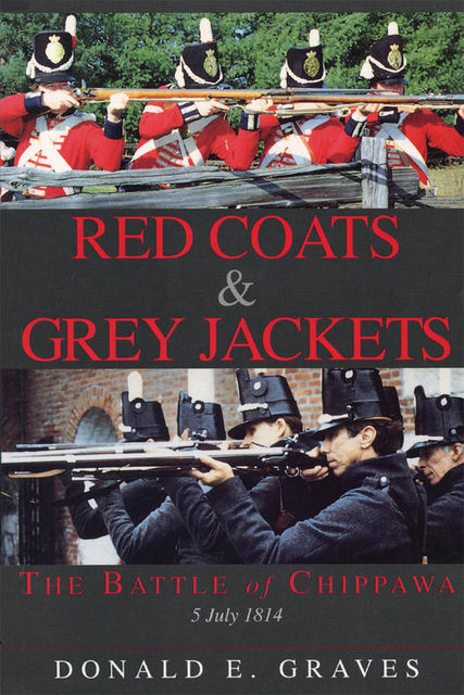 Red Coats & Grey Jackets, Donald E.Graves