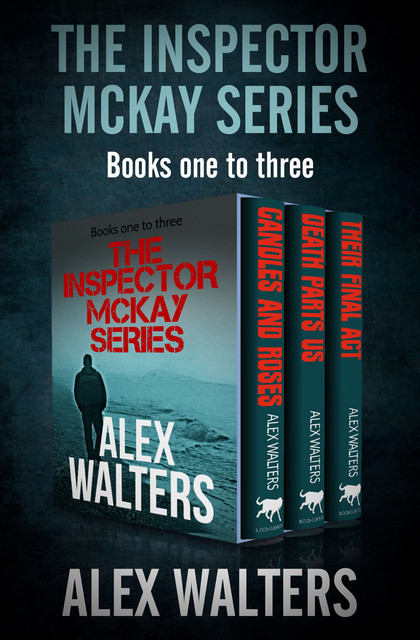 The Inspector McKay Series, Alex Walters