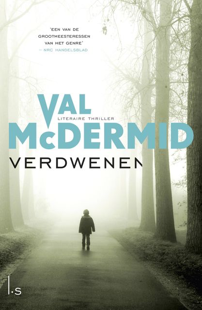 Verdwenen, Val McDermid