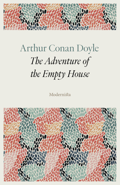 The Adventure of the Empty House, Arthur Conan Doyle