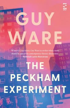 The Peckham Experiment, Guy Ware