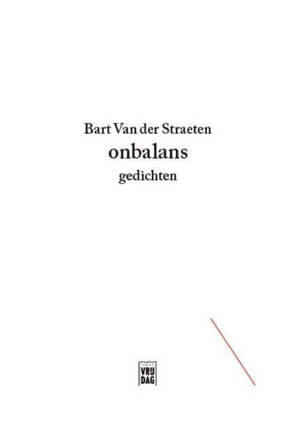 Onbalans, Bart Van der Straeten