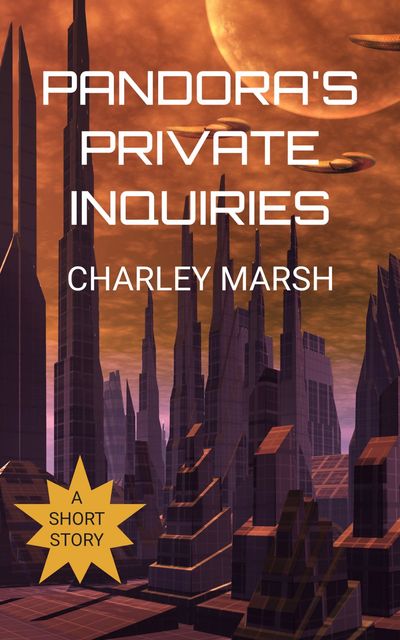 Pandora's Private Inquiries, Charley Marsh