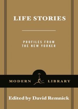 Life Stories, David Remnick