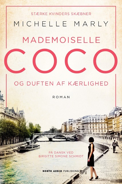 Mademoiselle Coco og duften af kærlighed, Michelle Marly